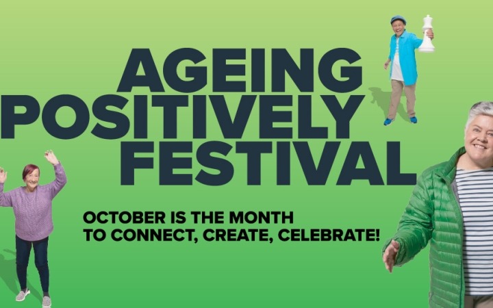 Ageing Positively Festival